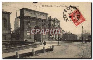 Old Postcard Montpellier L & # 39Arc triumph Eglise Ste Anne