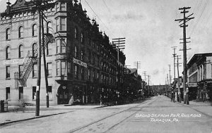 Broad St., P. & R. Railroad Tamaqua, Pennsylvania PA  