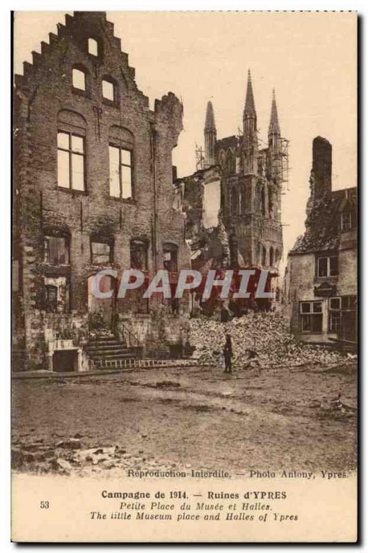 Belgium Ypres Belgie Old Postcard 1914 Ruins Small square the museum and halls