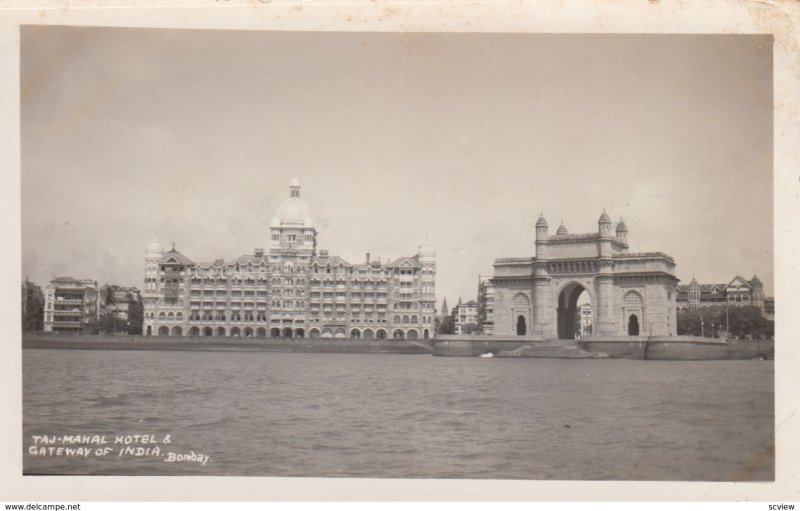 RP: BOMBAY , India ; 00-10s ; Taj-Mahal Hotel & Gateway of India
