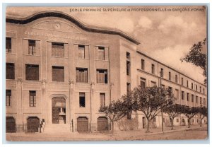 c1910 Front of Higher & Vocational Primary School for Boys Oran Algeria Postcard 