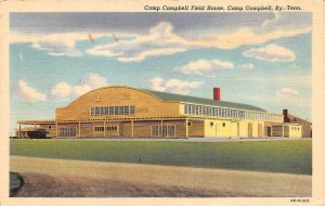 CAMP CAMPBELL, Kentucky~Tennessee   FIELD HOUSE  1943 Military Training Postcard