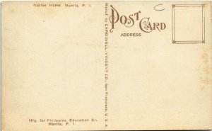 PC CPA PHILIPPINES, MANILA, NATIVE HOME, Vintage Postcard (b19082)