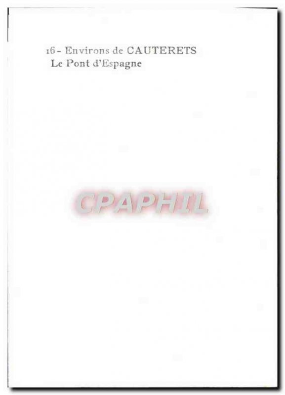 CPM surroundings Cauterets Pont D & # 39Espagne