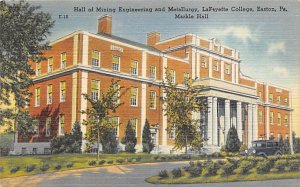 Hall of Mining Engineering and Metallurgy, LaFayette College Easton, Pennsylv...