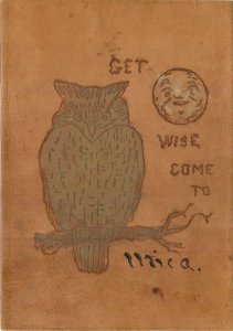 Postcard C-1905 New York Utica Leather Get wise Owl saying NY24-319