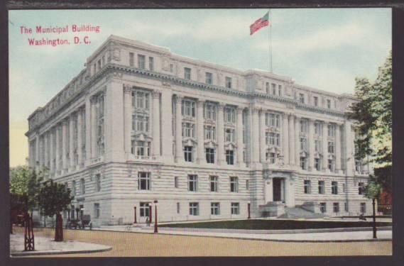 Municipal Building Washington DC Postcard 4569