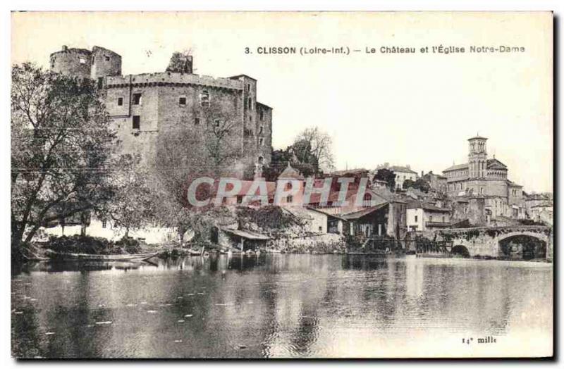 Old Postcard Clisson Chateau and Church of Our Lady