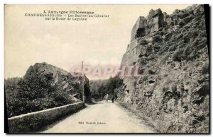 Old Postcard Auvergne Picturesque Chaudessaigues The Rocks of Gibraltar On Th...