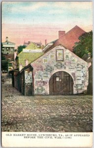 Old Market House Lynchburg Virginia VA Appeard Before The Civil War Postcard