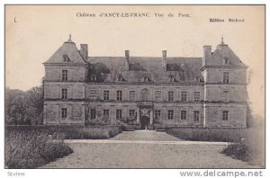 Vue De Face, Chateau d'Ancy-Le-Franc (Yonne), France, 1900-1910s