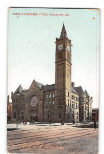 Indianapolis Indiana IN Postcard 1907 Union Passenger State
