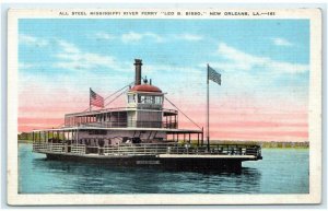 NEW ORLEANS, LA Louisiana~ Mississippi River FERRY LEO B BISSO c1930s Postcard