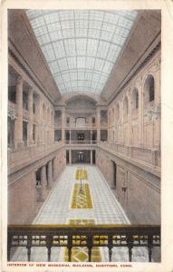 Hartford Connecticut~New Municipal Building Interior~1916 Postcard