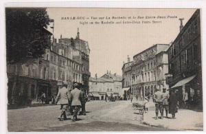 La Rochelle Rue Entre-Deux Ponts Anime Bar le Duc Meuse France postcard