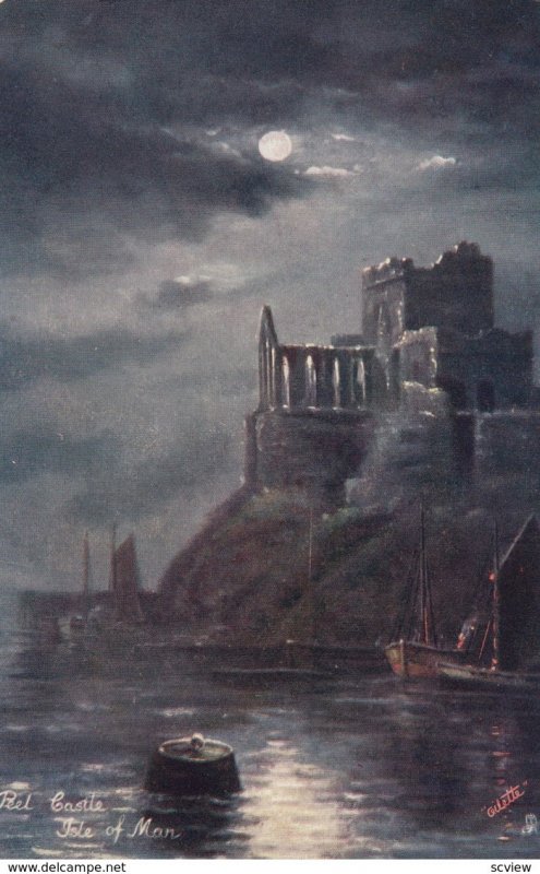 Peel Castle at night  , Isle of Man , UK , 00-10s; TUCK 6216