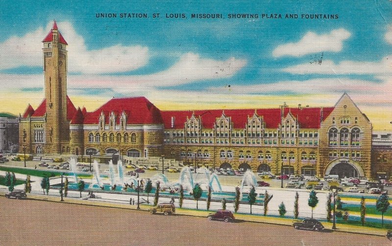 H-040 - Union Station w/ Plaza & Fountains, in St Louis, MO Picture Postcard