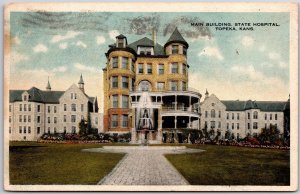 1917 Main Building State Hospital Topeka Kansas KS Posted Postcard