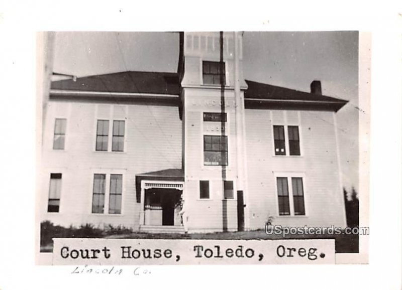 Court House - Toldeo, Oregon