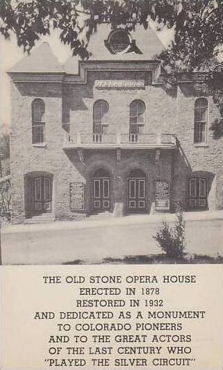 Colorado Aurora The Old Stone Opera House Erected In 1878 Restored In 1932 Al...