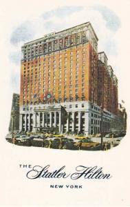 The Statler Hilton Hotel - New York City