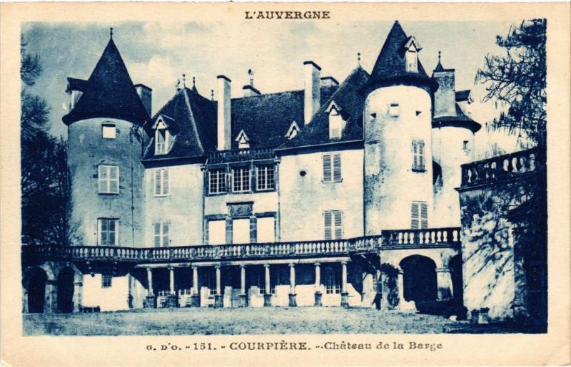 CPA l'Auvergne COURPIERE Chateau de la BARGE (409908)