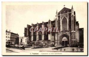 Toulouse Old Postcard Cathedral and garden St Etienne