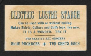 VICTORIAN TRADE CARD Electric Lustre Starch Children