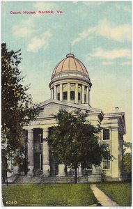 Court House, Norfolk, Virginia, 1900-1910s