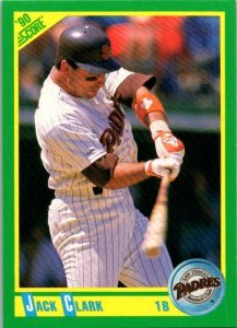 1990 Score Baseball Card Jack Clark San Diego Padres sk2682