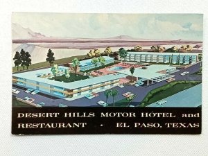 Vintage Postcard 1970's Desert Hills Motor Hotel & Restaurant El Paso Texas TX