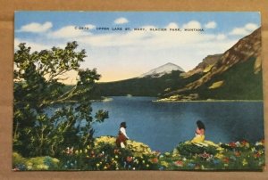 UNUSED LINEN POSTCARD - UPPER LAKE, ST. MARY, GLACIER PARK, MONTANA