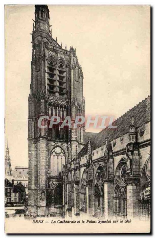 Sens Old Postcard The cathedral and the Synodal palace on the coast