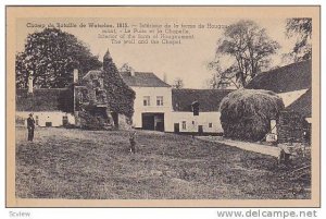 Interior Of The Farm Of Hougoumont, Battle of Waterloo (Walloon Brabant), Bel...