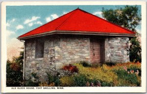 Old Block House Fort Snelling Minnesota West Bluff of Mississippi River Postcard