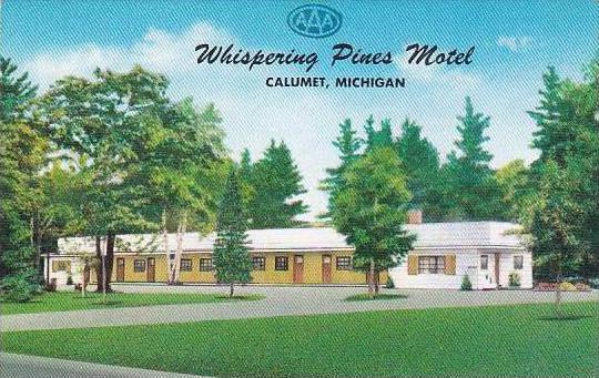 Michigan Calumet Whispering Pines Motel