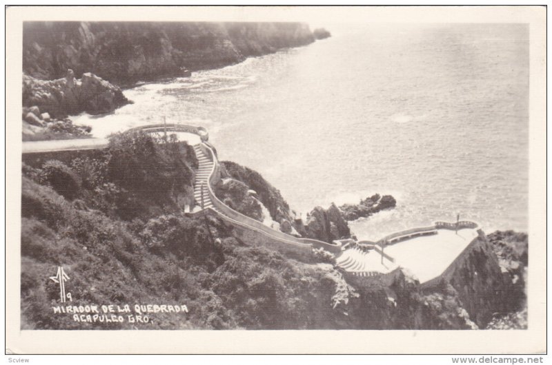 RP, Mirador De La Quebrada, ACAPULCO Gro., Mexico, 1930-1950s