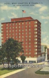 Hotel Wade Hampton, Columbia, South Carolina, SC USA Hotel Motel Unused 