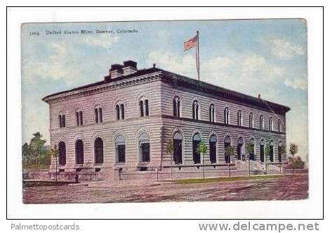 US Mint,Denver,CO / Colorado 1900-10s