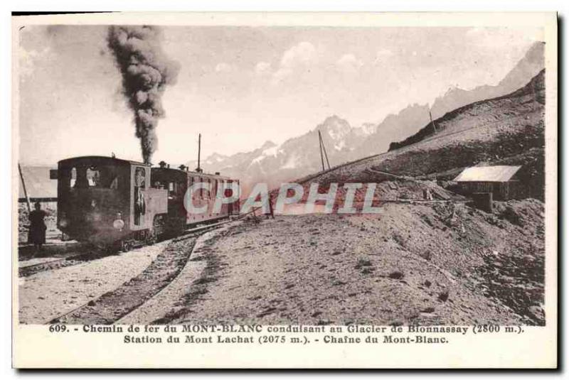 Old Postcard Mont Blanc Railway leading to the Glacier de Bionnassay (2800m) ...