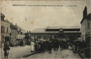 CPA MONTEREAU Rue du Petit-Vaugirard et les Halles (19604)