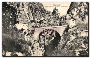 Menton - Pont Saint-Louis - Frontiere - Old Postcard