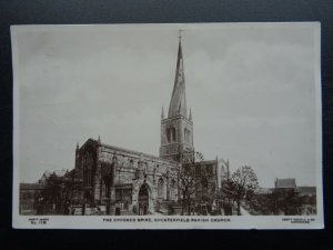 Derbyshire CHESTERFIELD Parish Church CROOKED SPIRE c1906 RP Postcard