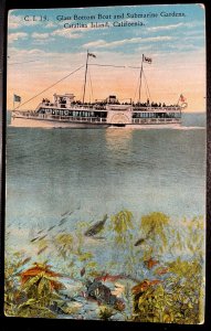 Vintage Postcard 1922 Glass Bottom Boat & Submarine Garden, Catalina Island, CA