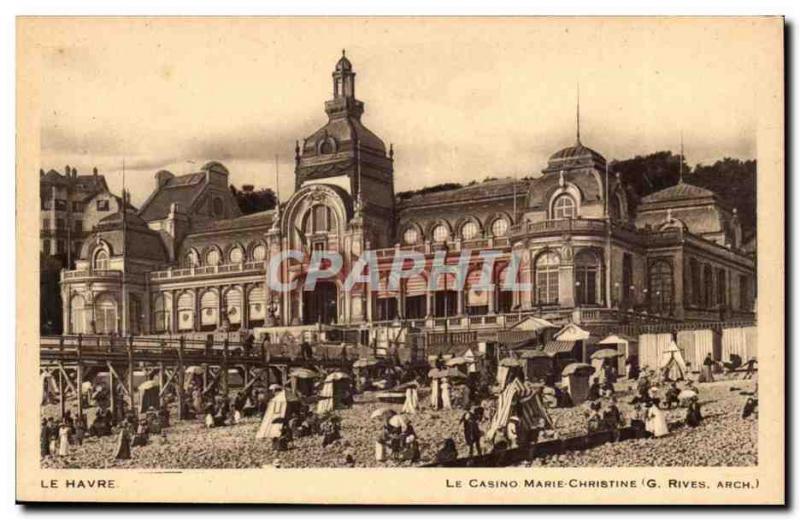 Old Postcard Le Havre Le Marie Christine casino