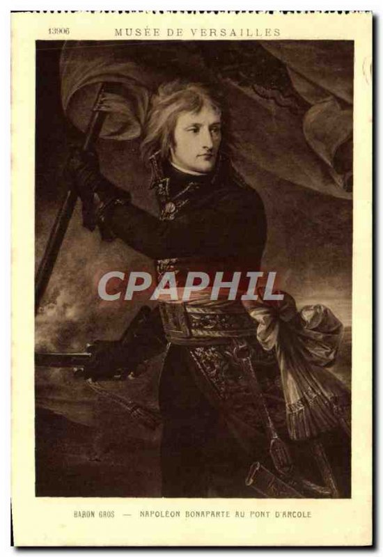 Old Postcard Musee De Versailles Baron Gros Napoleon Bonaparte at the Bridge ...