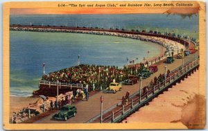 Postcard - The Spit and Argue Club, and Rainbow Pier - Long Beach, California