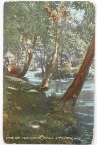 View on Fox River, Near Appleton Wis. pm 1910