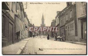 Old Postcard Noye Ailly on Rue Saint Martin