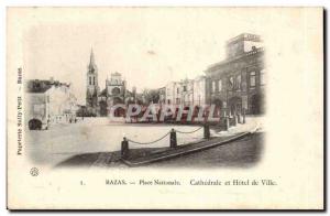 Bazas Old Postcard National Cathedral Square and City Hall